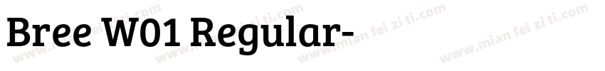 Bree W01 Regular字体转换